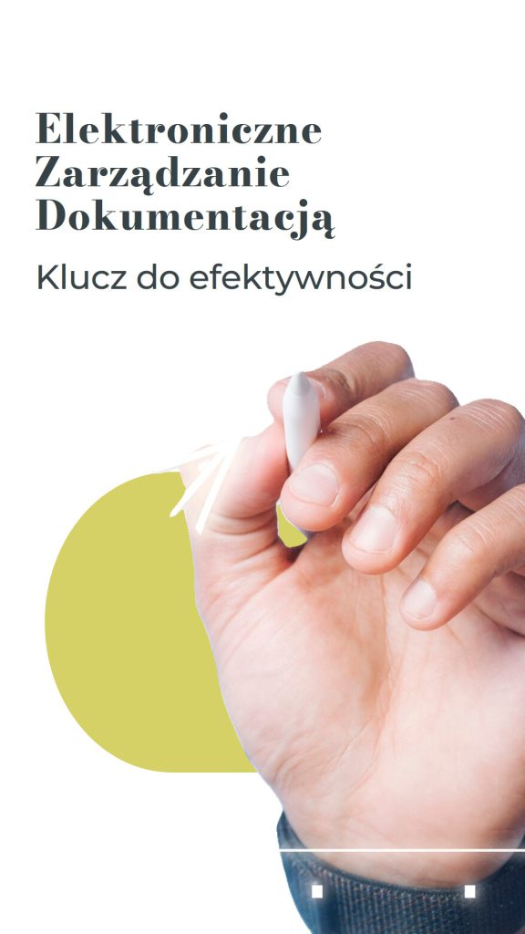 Elektroniczne Zarządzanie Dokumentacją klucz do efektywności