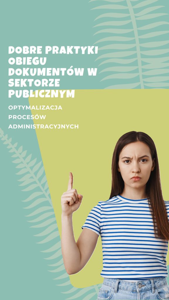 Obieg dokumentów sektor publiczny dobre praktyki​